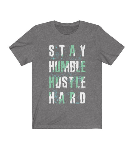 Stay Humble Hustle Hard Lettering T-Shirt